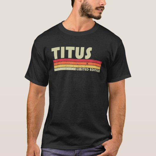 TITUS Gift Name Personalized Funny Retro  B T-shirt (Voorkant)