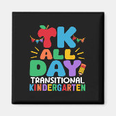 Tk All Day Transitional Kindergarten Teacher Schoo Magneet (Voorkant)
