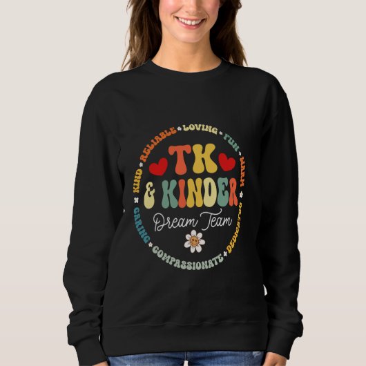 TK & Kinder Dream Team Transitional Kindergarten T Trui (Voorkant)