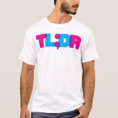 TL;DR T-SHIRT (Voorkant)