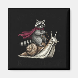 To A Off Cause Kerfuffle Raccoon Meme Magneet