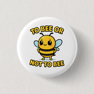To bee or not to bee ronde button 3,2 cm