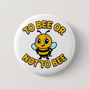 To bee or not to bee ronde button 5,7 cm