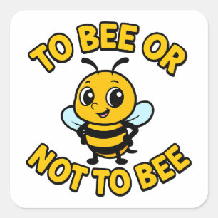 To bee or not to bee vierkante sticker