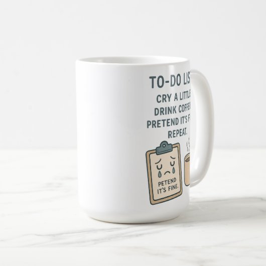 To-Do List Funny Coffee Lover Mug (Devant droit)