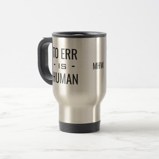 "To Err is Human" aangepaste monogram-mokken Reisbeker (Voorkant links)