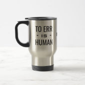 "To Err is Human" aangepaste monogram-mokken Reisbeker (Links)