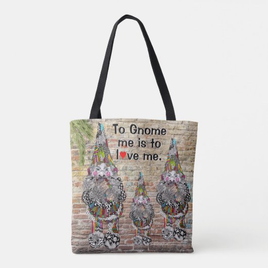 To Gnome Me is To Love Me Gnome Canvas tas (Achterkant)