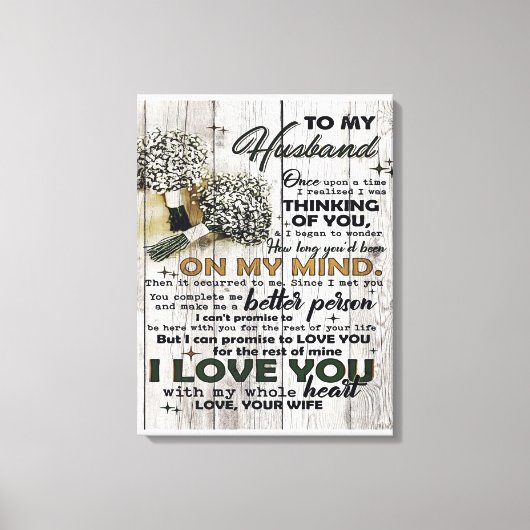 To my Husband |To My Husband Love Quotes To Him Canvas Afdruk (Voorkant)