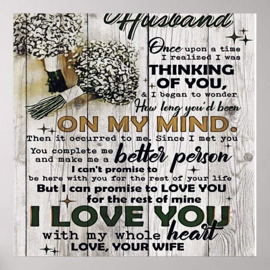 To my Husband |To My Husband Love Quotes To Him Poster (Voorkant)