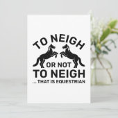 To Neigh Or Not To Neigh That Is Equestrian Bedankkaart (Staand voorkant)