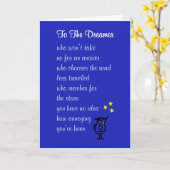 To The Dreamer - een grappig afstudeergedicht Kaart (Gele Bloem)