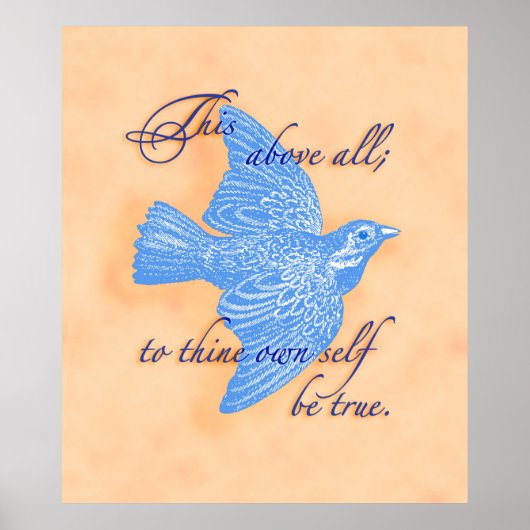 To Thine Own Self Be True  Poster Print (Devant)