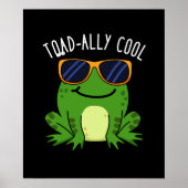 Toadally Cool Funny Toad Pun Dark BG Poster (Voorkant)