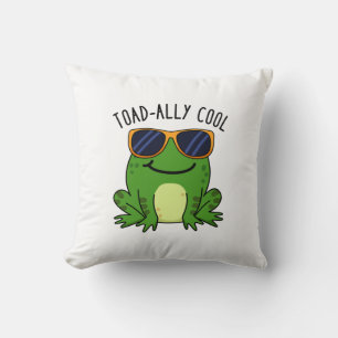 Toadally Cool Funny Toad Pun Kussen