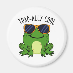 Toadally Cool Funny Toad Pun Magneet