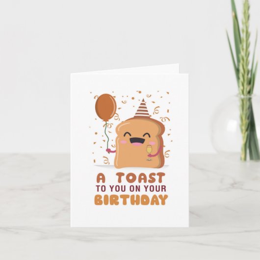 Toast To You Puns Carte Anniversaire (Devant)