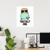 Toastastisch Cool Funny Toast Pun Poster (Thuiskantoor)