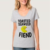 TOASTED SEAWEED FIEND Funny T-shirts (Devant)