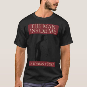 Tobias Funke The Man Inside Me Boek T-shirt