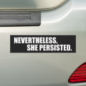 Toch bleef ze. -Zwart Bumpersticker (Op auto)