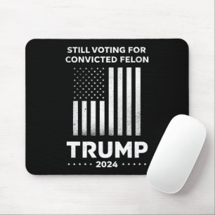 Toch op veroordeelde misdadiger Trump 2024 stemmen Muismat