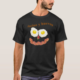 Tocinos y Huevos T-shirt