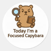 Today I’m a Focused Capybara – Kawaii Sticker (Devant)