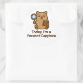 Today I’m a Focused Capybara – Kawaii Sticker (Tas)