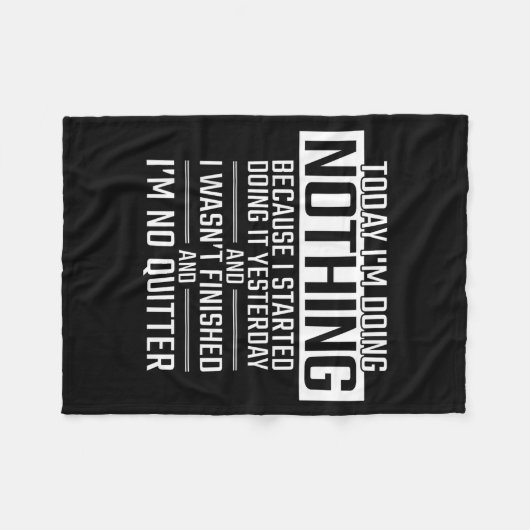 Today I'm Doing Nothing - Funny Lazy People Christ Fleece Deken (Voorkant (Horizontaal))