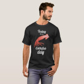 today is A Cuttlefish Day Squid Cuttlefish T-shirt (Voorkant volledig)