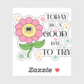 today is a good day to try sticker (Vel)