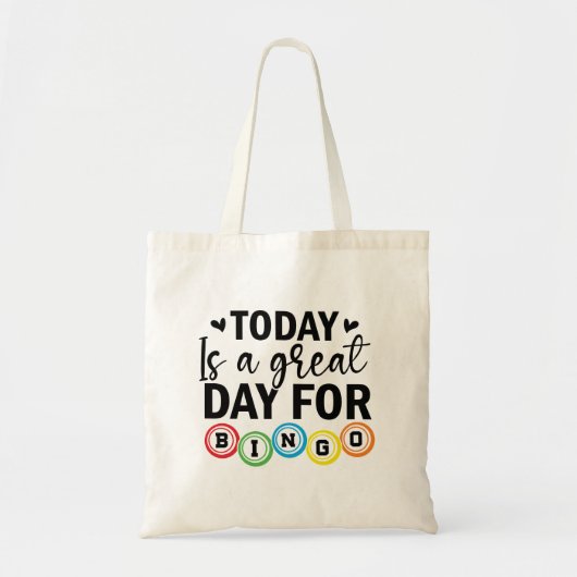 Today is a Great Day for Bingo  Tote Bag (Voorkant)