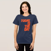 Today is the day Tri-Blend shirt (Voorkant volledig)