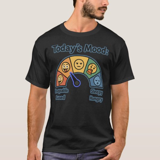 Today’s Mood Meter – Funny Customizable T-Shirt (Voorkant)