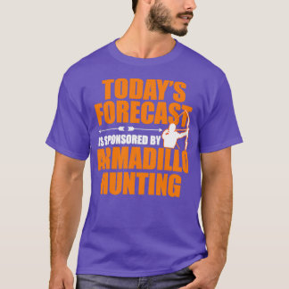 Todays Forecast Sponsoring Armadillo T-shirt