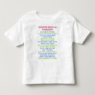 Toddler Child's Rules of Ownership Funny T-Shirt