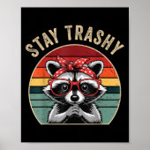 Toddler Girl Stay Trashy Raccoon Feral Mom Funny T Poster (Voorkant)