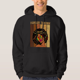 Toddler leraar Afro African American Black Histor Hoodie