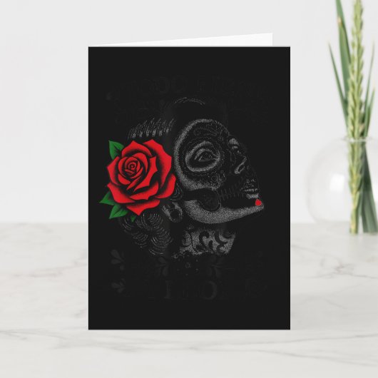 Todo Bien Ya Lloré Sugar Skull Day Of The Dead Kaart (Voorkant)