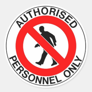 Toegang Voor Geautoriseerd Personeel Bord Ronde Sticker