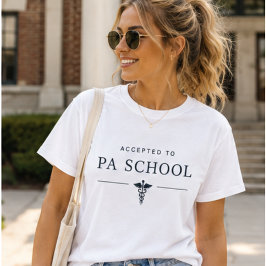 Toegelaten tot PA-school, toekomstige physician as T-shirt