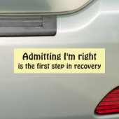 Toegeven dat ik gelijk heb bumpersticker (Op auto)