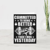 Toegewijd aan beter zijn dan gisteren Weightlife Kaart (Voorkant)