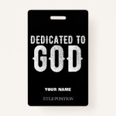 TOEGEWIJD AAN GOD COOL CUSTOM WHITE TEXT LANYARD BADGE (Voorkant)