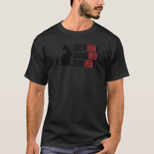 Toegewijd Advocaat Onderwijs Kat Kattenbezitter D T-shirt