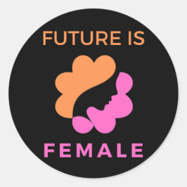 Toekomst is Vrouw feminist Ronde Sticker