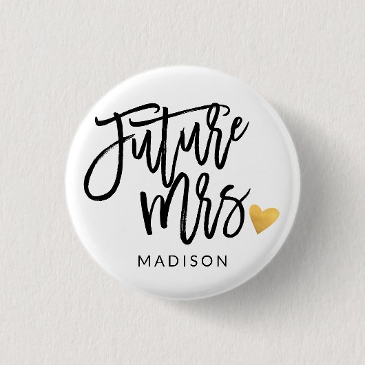 Toekomst mevrouw calligrafie gepersonaliseerd ronde button 3,2 cm (Voorkant)