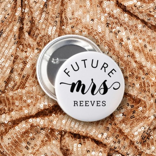 Toekomst Mrs Typografie Bruiloft Ronde Button 7,6 Cm
