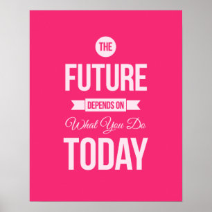 Toekomst - Roze Inspirerend prijsopgave - Poster